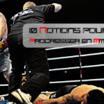 10 notions pour progresser en MMA
