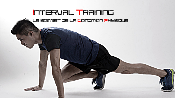 Interval training le sommet de la condition physique