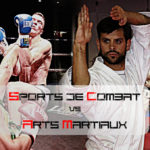Arts martiaux vs sports de combat