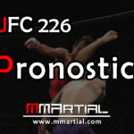 UFC 226 pronostics