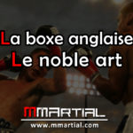 La boxe anglaise - Le noble art