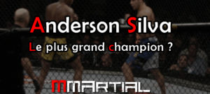 Anderson Silva : le plus grand champion ?