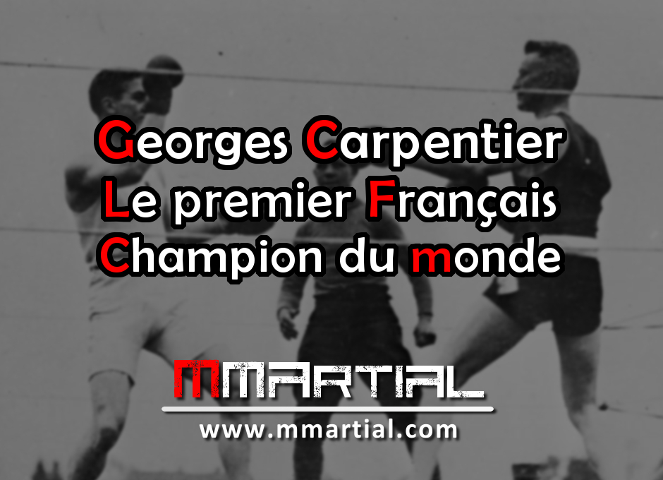Georges Carpentier Le Premier Francais Champion Du Monde Mmartial Georges Carpentier Le Premier Francais Champion Du Monde Mmartial