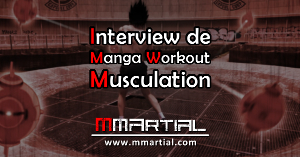 Faisons connaissance avec Manga Workout