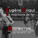 Eugène Criqui : La mâchoire de fer