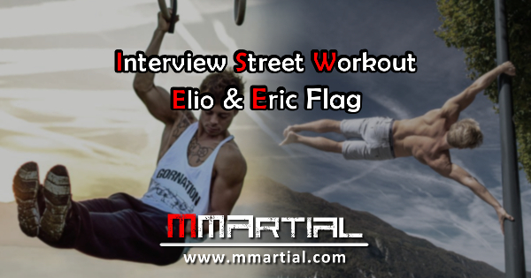 Interview d'Elio et Eric sur le Street Workout