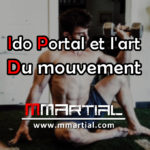 Ido Portal et l'art du mouvement