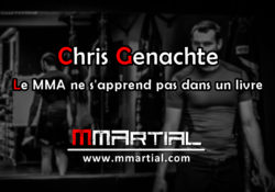 Faisons connaissance avec Chris Genachte auteur de "Le MMA ne s'apprend pas dans un livre"