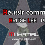 Réussir comme Bruce Lee Pt2 : Pensées percutantes
