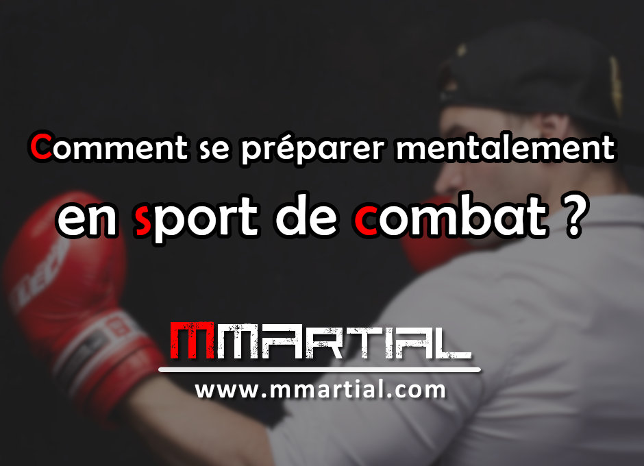 La Parole Est Un Sport De Combat Livre Audio Comment se préparer mentalement en sport de combat ? - MMArtial