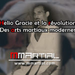 Helio Gracie et la révolution des arts martiaux modernes