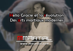 Helio Gracie et la révolution des arts martiaux modernes